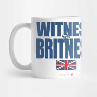 Witness The Britness Mug